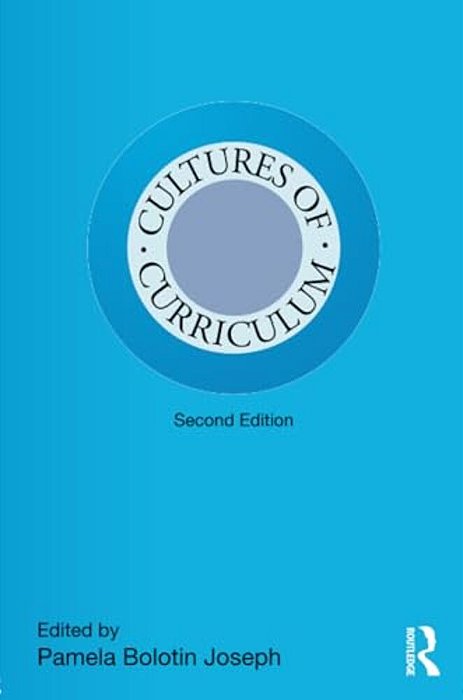 Cultures Of Curriculum-..