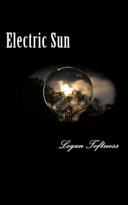 Electric Sun: A One Act Play-..