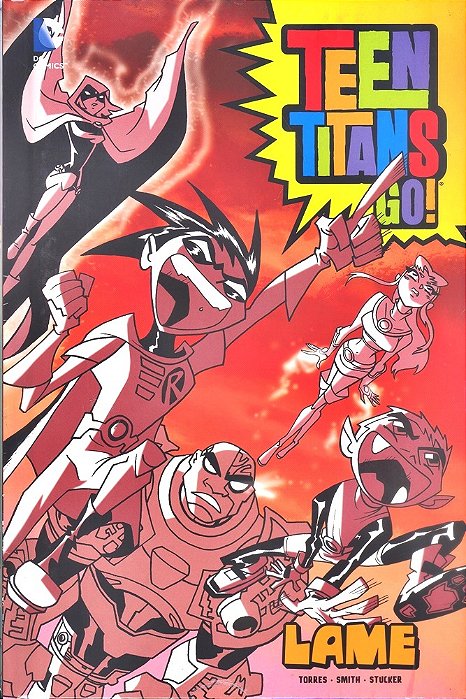 Lame - Teens Titans Go! - Hardback-..
