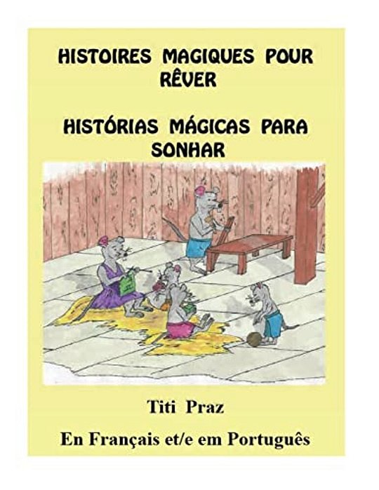 Histoires Magiques Pour Rever/Historias Magicas Para Sonhar-..