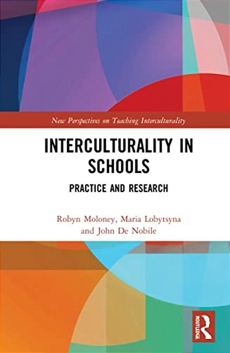 Interculturality In Schools: Practice And Research-..