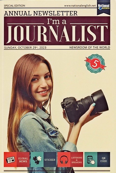 I'm A Journalist 5 - Student's Book With Global News, Sticker And Listening & Speaking Qr Code-..