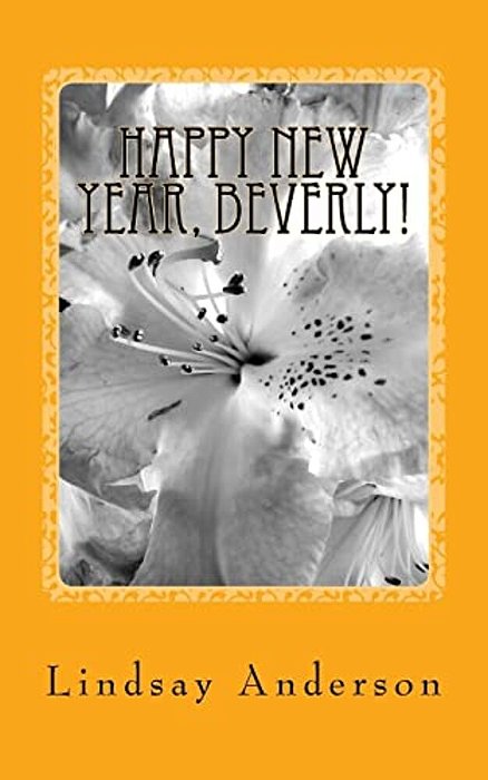 Happy New Year, Beverly!: A Beverly Black Novel-..