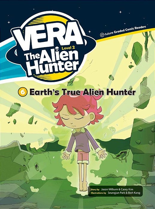 Vera The Alien Hunter - Level 2.6 - Earth's True Alien Hunter - Book With Audio CD-..