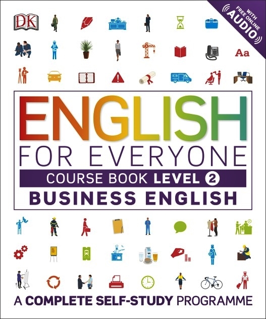 English For Everyone Business English - Level 2 - Course Book - With Free Online Audio-..