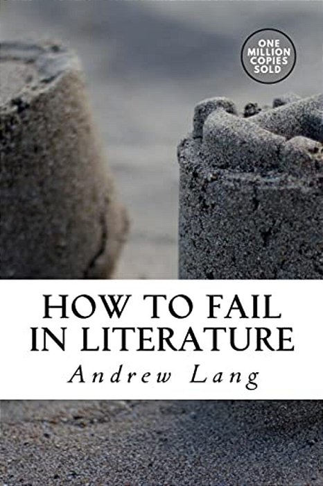 How To Fail In Literature-..