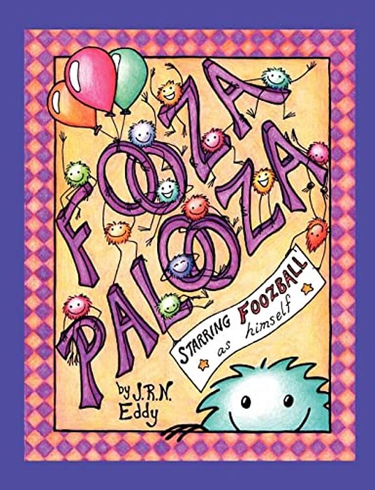 Fooza Palooza: Starring Foozball As Himself-..