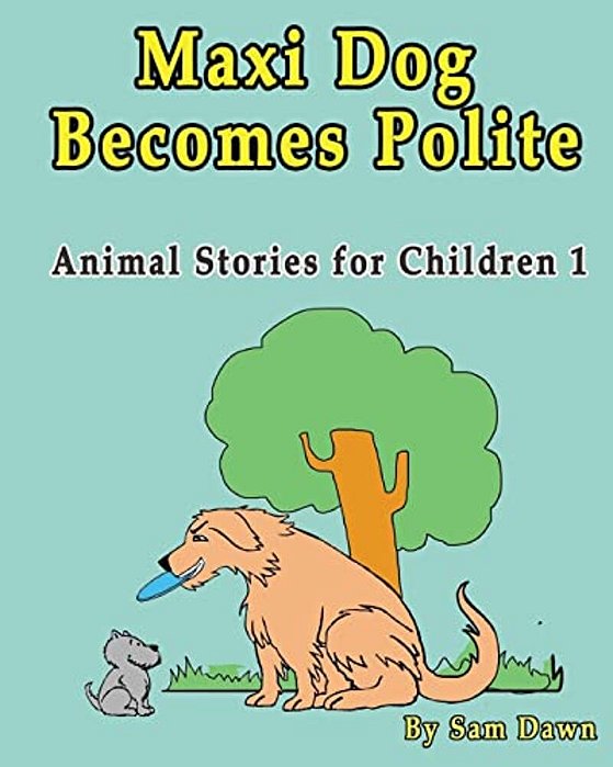 Maxi Dog Becomes Polite-..