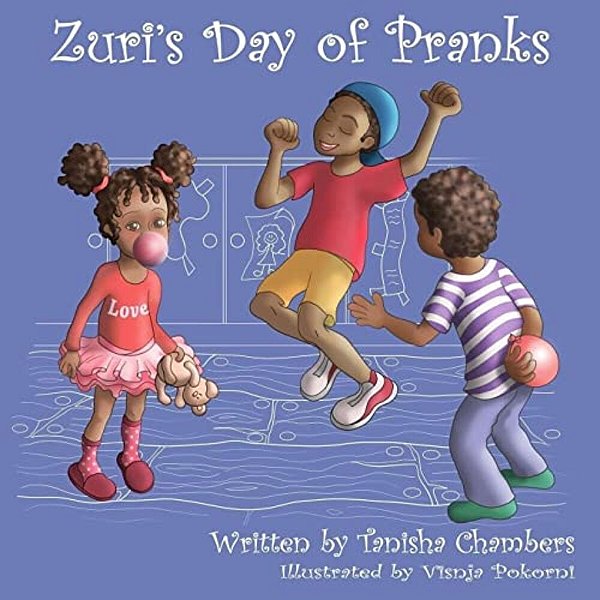 Zuri's Day Of Pranks-..