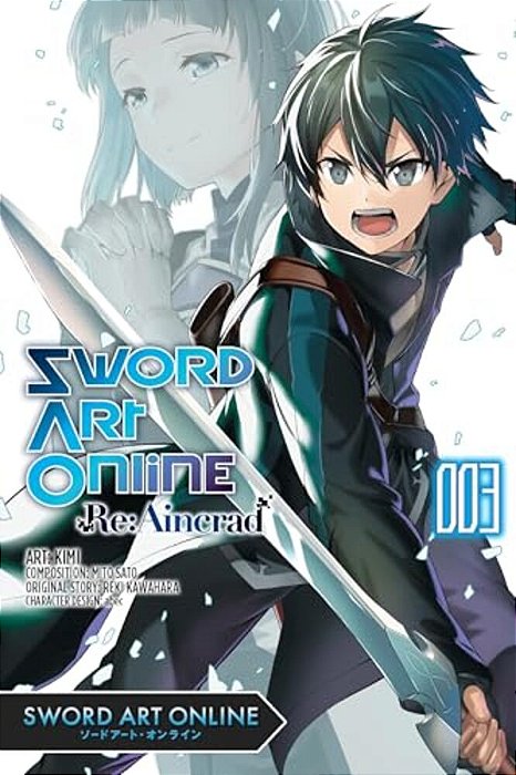Sword Art Online Re: Aincrad, Vol. 3 (Manga)-..