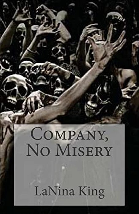 Company, No Misery-..