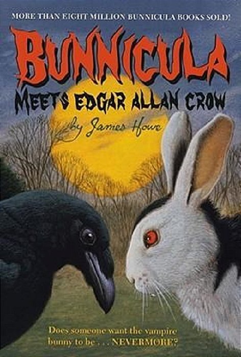 Bunnicula Meets Edgar Allan Crow (Bunnicula And Friends)-..