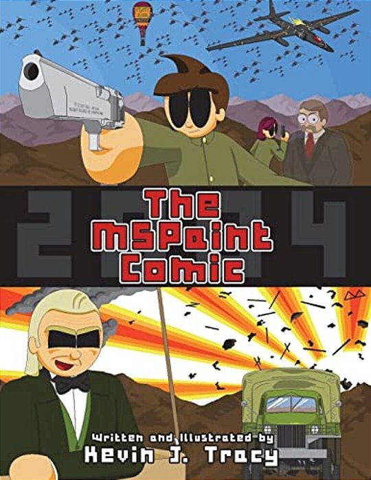 The Mspaint Comic: Volume 1: Institution-..