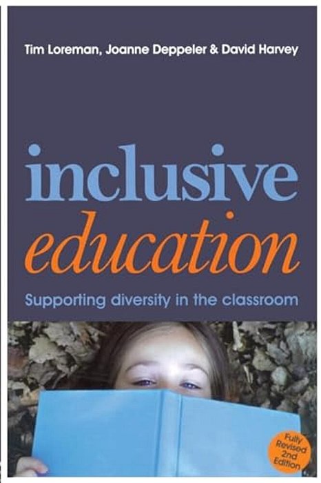 Inclusive Education: A Practical Guide To Supporting Diversity In The Classroom-..