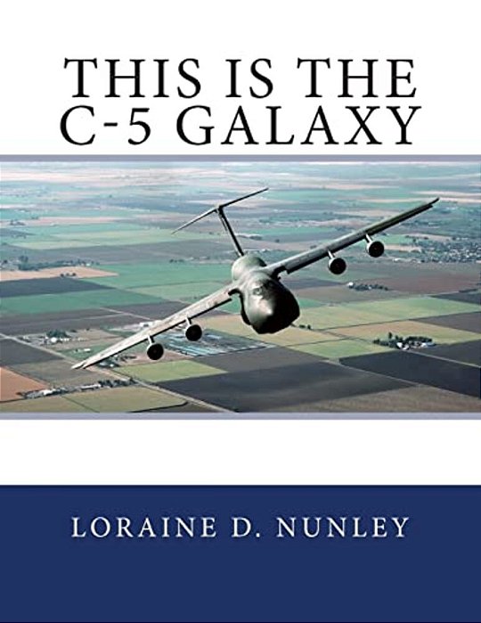 This Is The C-5 Galaxy-..
