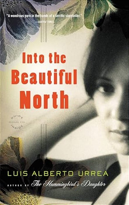 Into The Beautiful North-..