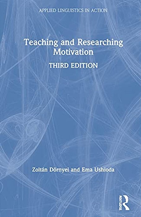 Teaching And Researching Motivation-..