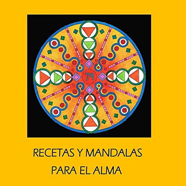 Recetas Y Mandalas Para El Alma-..