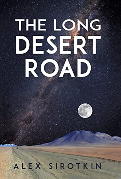 The Long Desert Road-..