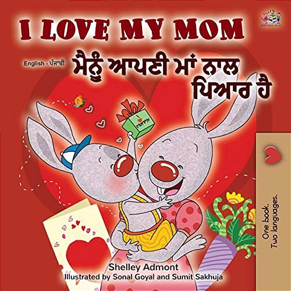 I Love My Mom (English Punjabi Bilingual Book -Gurmukhi)-..