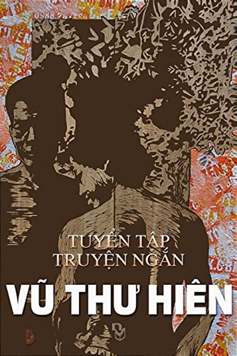 Vu Thu Hien: Tuyen Tap Truyen Ngan Va Tap Van-..