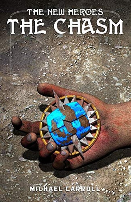 The New Heroes: The Chasm-..