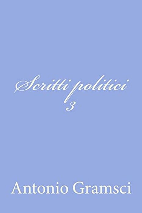 Scritti Politici III-..