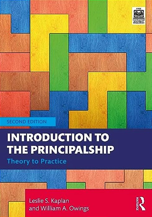 Introduction To The Principalship: Theory To Practice-..