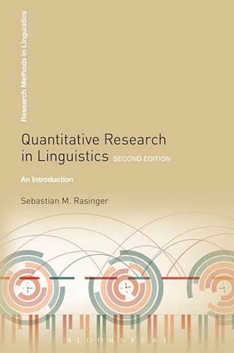 Quantitative Research In Linguistics: An Introduction-..
