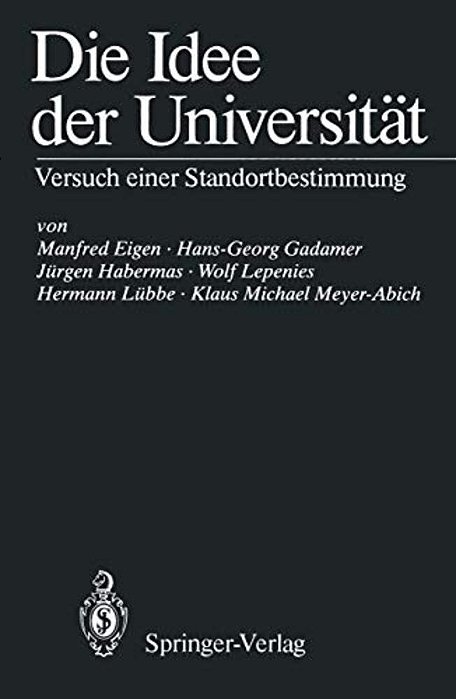Die Idee Der Universität: Versuch Einer Standortbestimmung-..