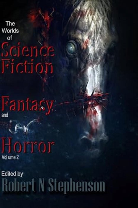 The Worlds Of Science Fiction, Fantasy And Horror-..