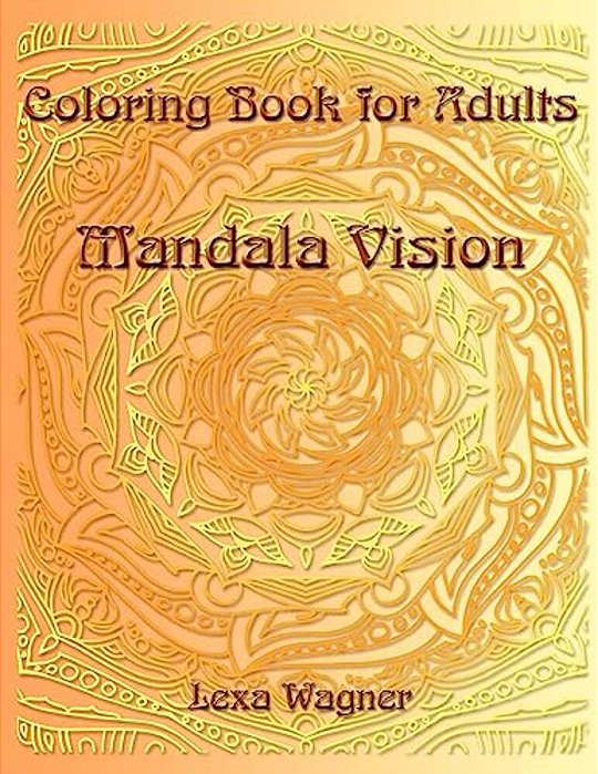 Coloring Book For Adults - Mandala Vision-..