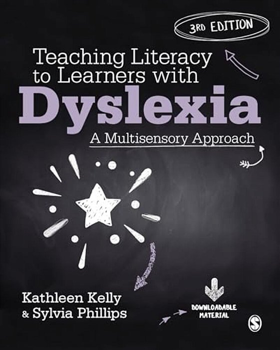 Teaching Literacy To Learners With Dyslexia: A Multisensory Approach-..