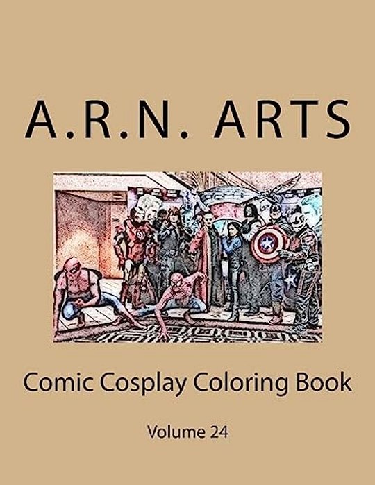 Comic Cosplay Coloring Book: Volume 24-..