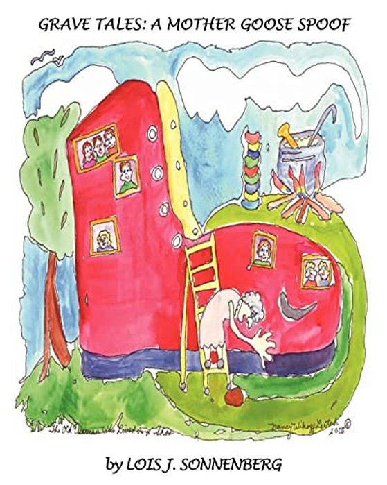 Grave Tales: A Mother Goose Spoof-..