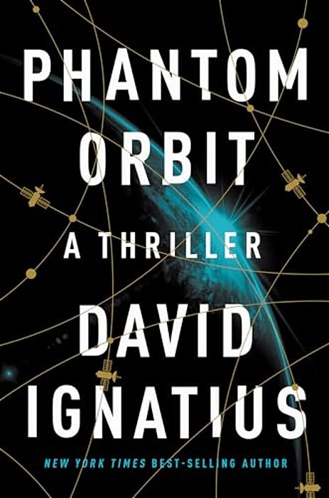 Phantom Orbit: A Thriller-..