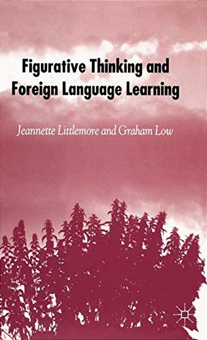 Figurative Thinking And Foreign Language Learning-..