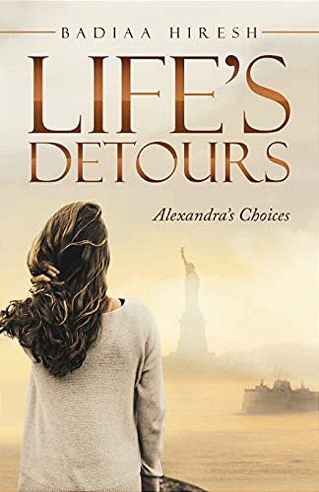 Life's Detours: Alexandra's Choices-..