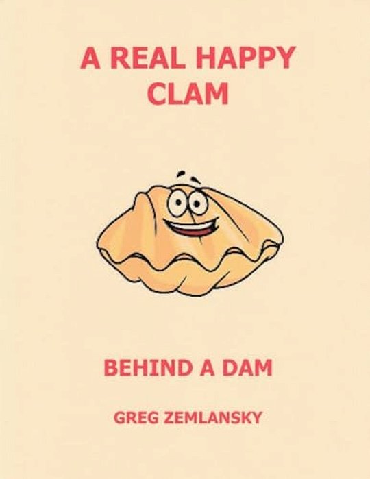 A Real Happy Clam Behind A Dam-..