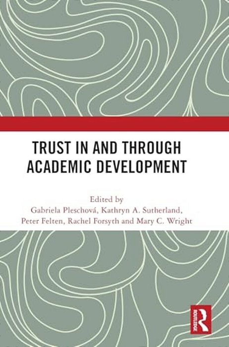 Trust In And Through Academic Development-..