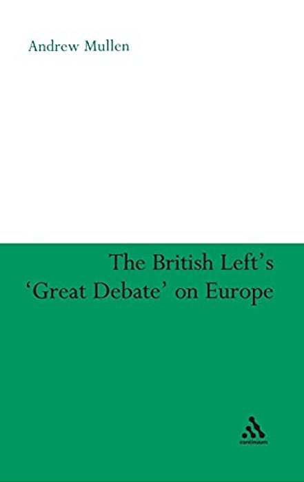 The British Left's 'Great Debate' On Europe-..