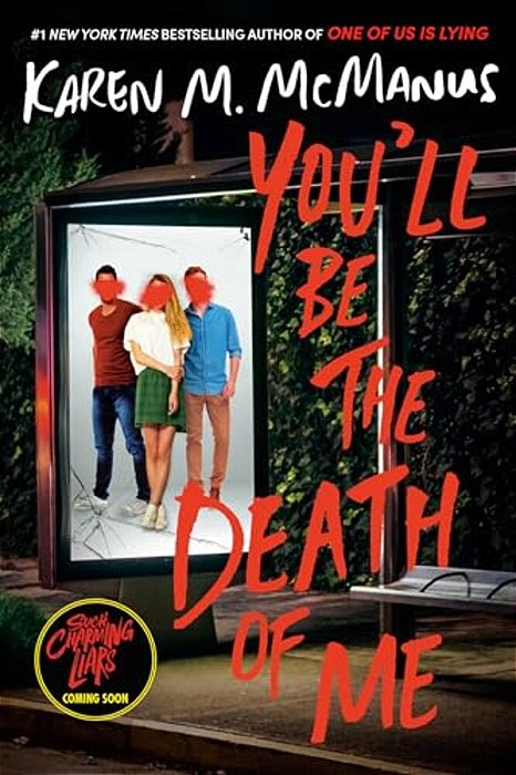 You'Ll Be The Death Of Me-..