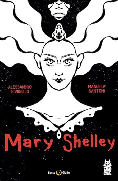 Mary Shelley: The Eternal Dream-..