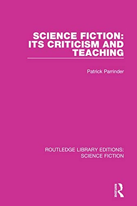 Science Fiction: Its Criticism And Teaching-..