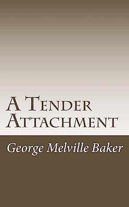 A Tender Attachment-..