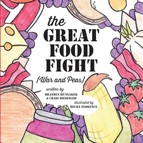 The Great Food Fight: War And Peas-..