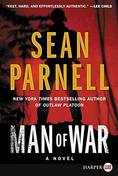 Man Of War: An Eric Steele Novel-..