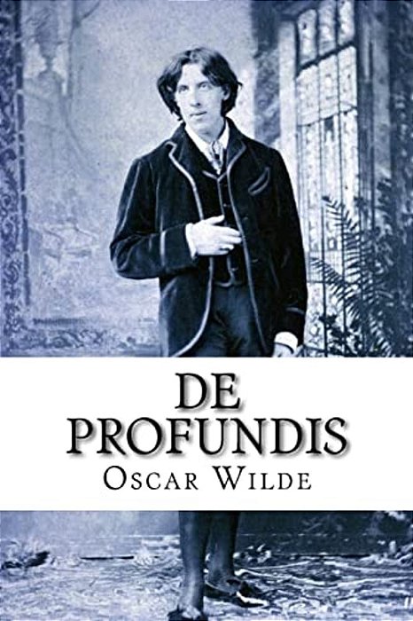 De Profundis Oscar Wilde-..
