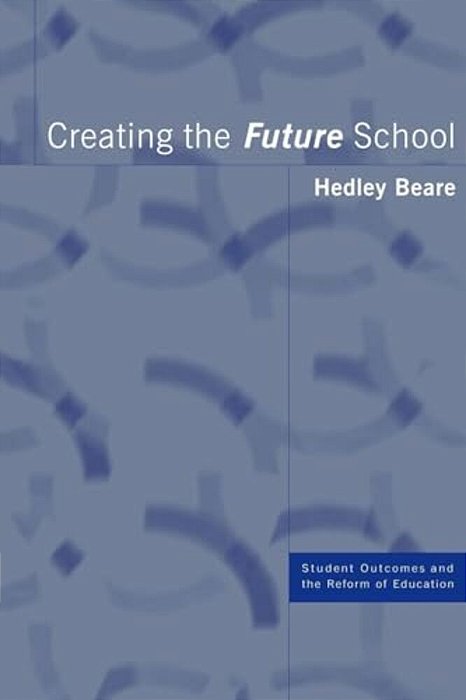 Creating The Future School-..
