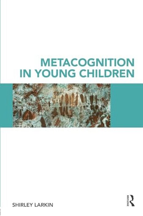 Metacognition In Young Children-..